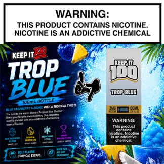 Trop Blue (Formerly Blue Slushie Tropical) 100mL Bottle by Keep it 100