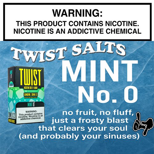 Mint No. 0 (Formerly Arctic Cool Mint) by Twist Salt 2 x 30ml Bottles